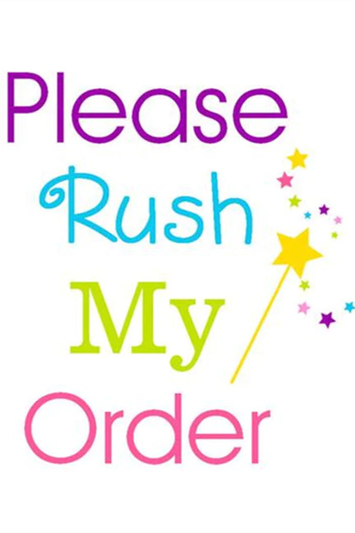 Rush Order Service